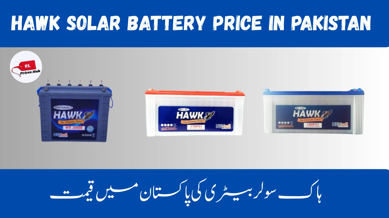 Hawk Solar Battery Price In Pakistan (1)