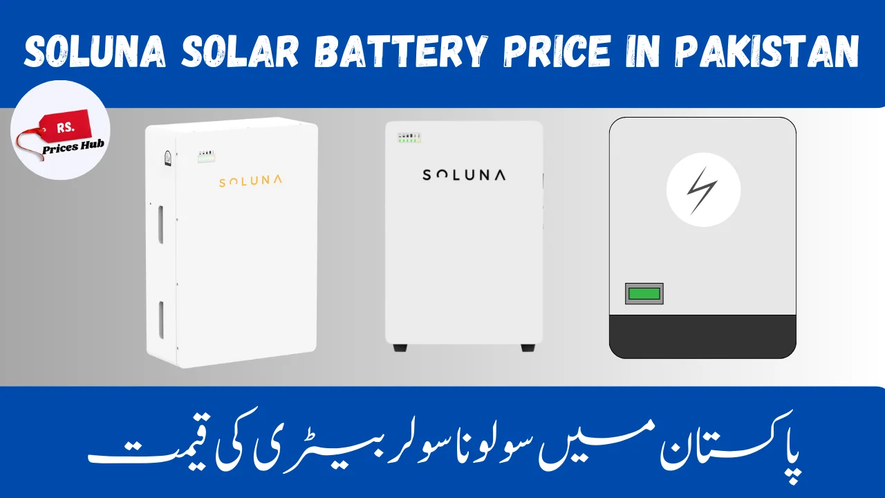 Soluna Solar Battery Price In Pakistan