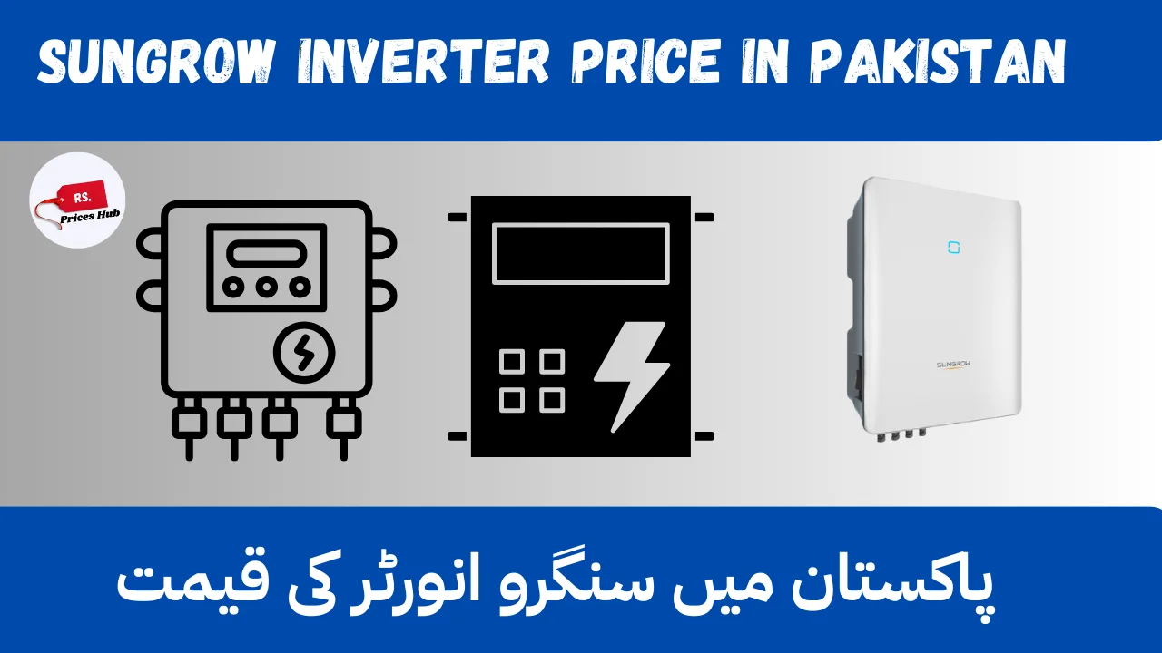 Sungrow Inverter Price in Pakistan