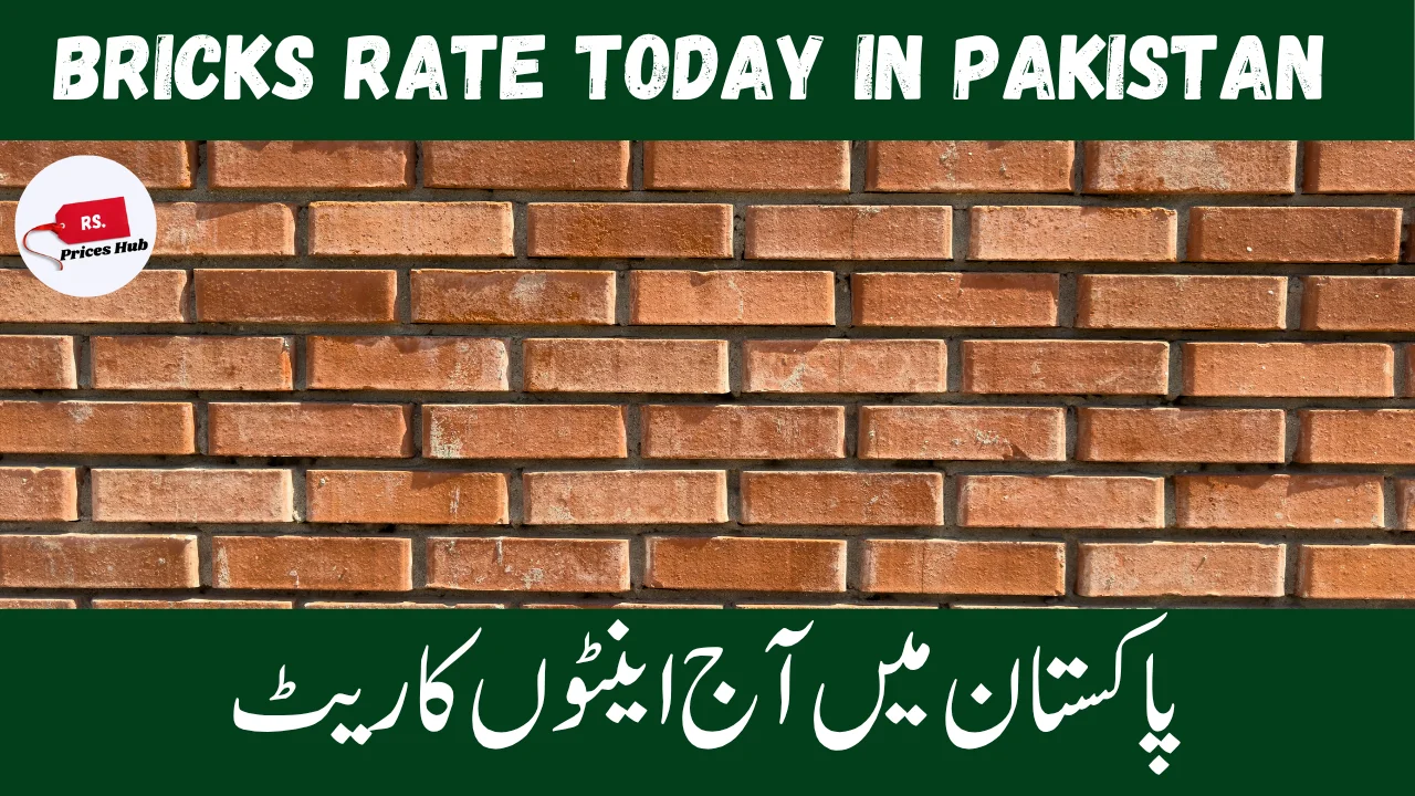 Bricks Rate Today in Pakistan