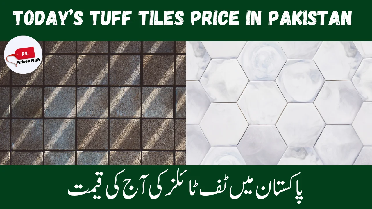 Today’s Tuff Tiles Price in Pakistan