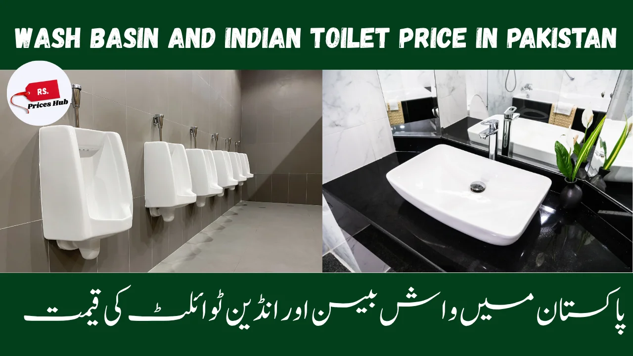 Wash Basin and Indian Toilet Price In Pakistan