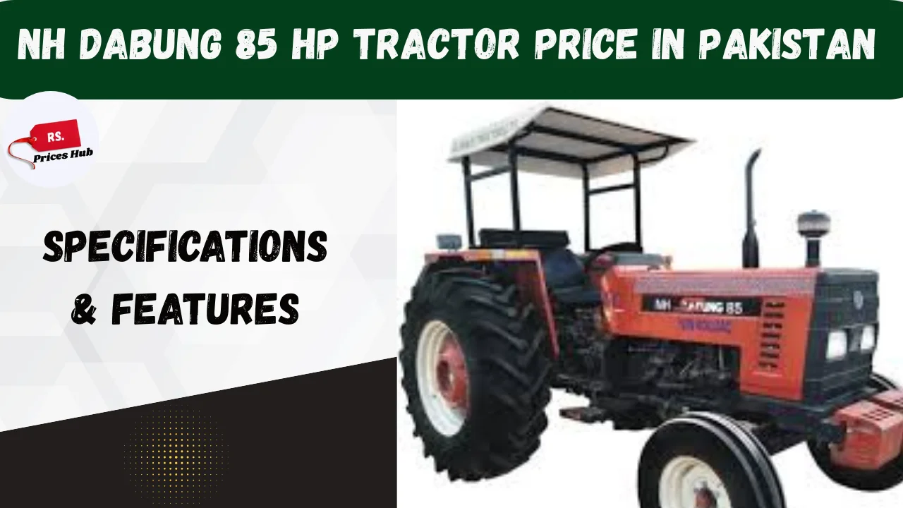 NH Dabung 85 HP Tractor Price in Pakistan
