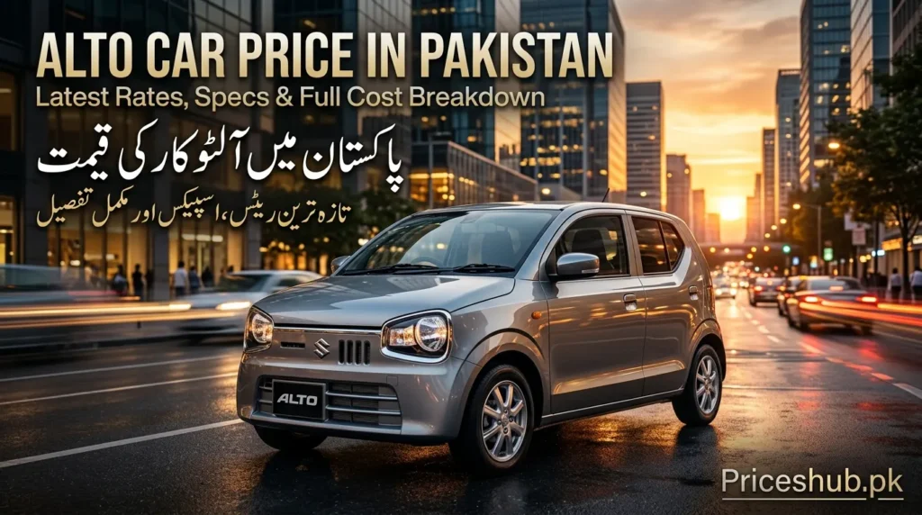 Alto Car Price in Pakistan— Latest Rates, Specs & Full Cost Breakdown
